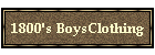 1800's BoysClothing