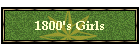 1800's Girls