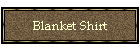 Blanket Shirt