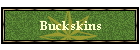 Buckskins