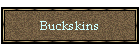 Buckskins