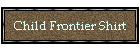 Child Frontier Shirt