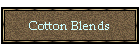 Cotton Blends