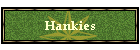 Hankies
