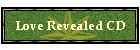 Love Revealed CD