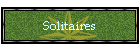 Solitaires