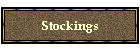 Stockings