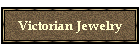 Victorian Jewelry