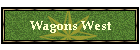 Wagons West